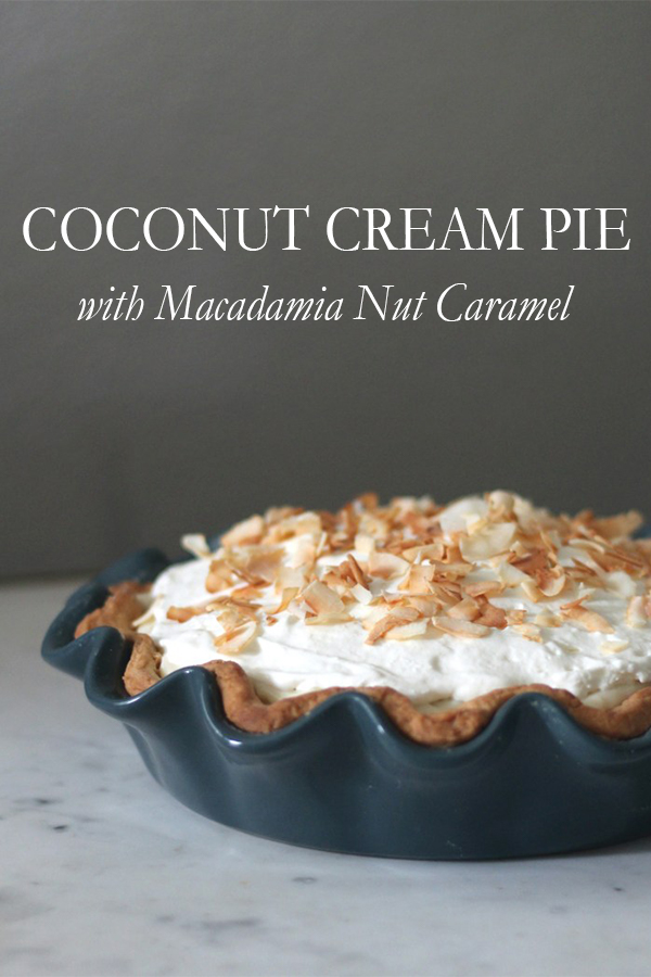 Coconut Cream Pie with Macadamia Nut Caramel | Serendipity by Sara Lynn