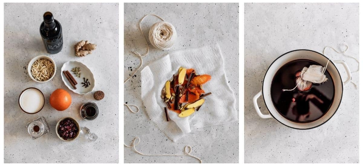 Three overhead images; on the left, ingredients for mulled wine in various white bowls on a grey counter. In the middle, a square of cheesecloth filled with mulling spices. On the right, a white pot filled with wine and a spice bag.