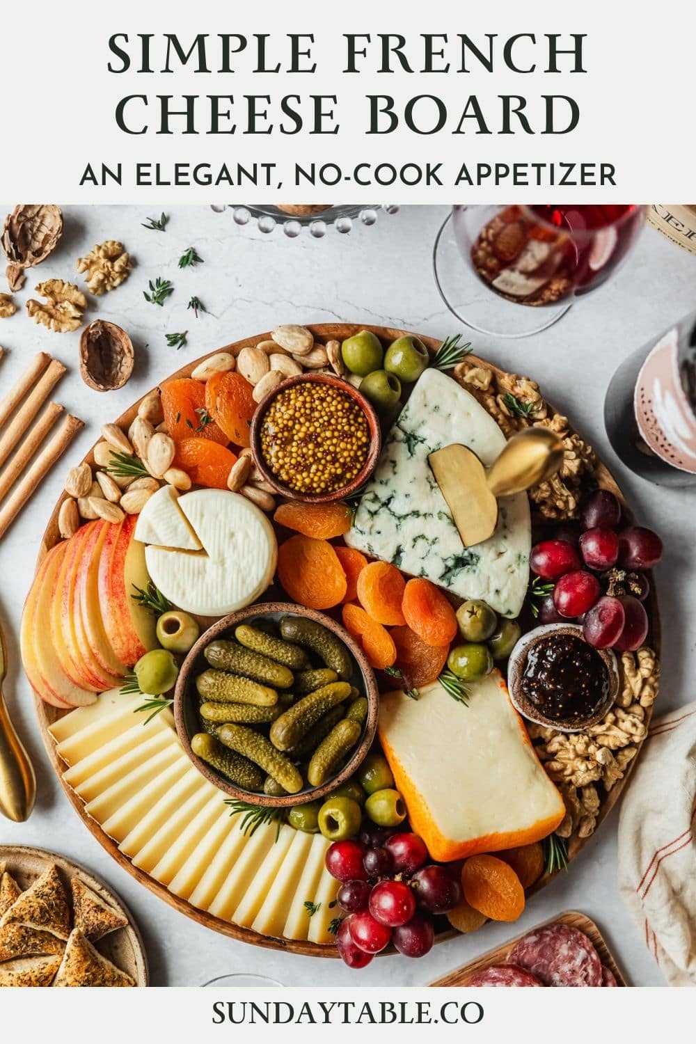 An Effortless French Cheese Board • Sunday Table