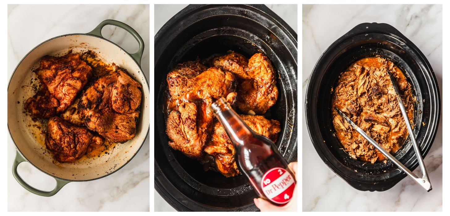 Three steps to making slow cooker pulled pork. In photo 1, a Dutch oven with seared pork is on a white counter. In photo 2, the pork is in a slow cooker and a hand is pouring a bottle of Dr. Pepper into the slow cooker. In photo 3, tongs are shredding the pork.
